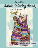 Adult Coloring Book - Doodles - Volume 2 1519691572 Book Cover