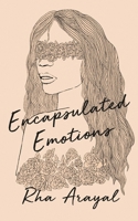 Encapsulated Emotions 1952919401 Book Cover