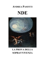 Nde - La Prova Della Sopravvivenza 0244243212 Book Cover