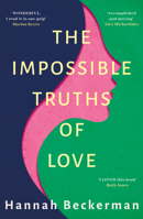 The Impossible Truths of Love 154202952X Book Cover