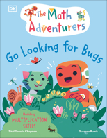 The Math Adventurers: Go Looking for Bugs: Building Multiplication Skills 0593971825 Book Cover