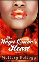 The Naga Queen's Heart 1542770971 Book Cover