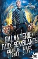 Galanterie et faux-semblants: Les Dahlias bleus, T1 (French Edition) B0CSYHQ5LZ Book Cover