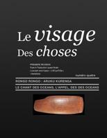 Le Visage Des Choses: aRuKu KurenGa Premi�re R�vision 1081475277 Book Cover
