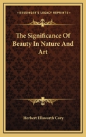 The Significance Of Beauty In Nature And Art 1163178438 Book Cover