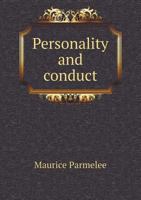 Personality and Conduct 1116761424 Book Cover