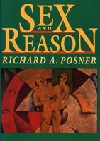 Sex and Reason 0674802802 Book Cover