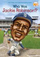 Who Was Jackie Robinson? 0448455579 Book Cover