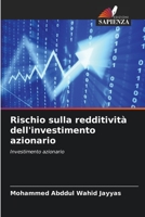 Rischio sulla redditività dell'investimento azionario 6205702371 Book Cover