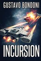 Incursion: Shock Marines 192571120X Book Cover