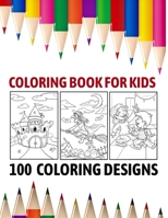 Coloring Book For kids : 100 coloring designs: This coloring book contains a beautiful collection of models. B088BCJ81P Book Cover