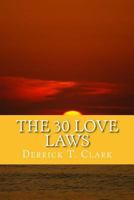 The 30 Love Laws 1523960744 Book Cover
