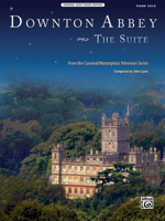 Downton Abbey: The Suite: From the Carnival/Masterpiece Television Series 0739098357 Book Cover