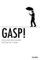 Gasp! 1619046334 Book Cover