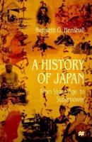 A History of Japan: From Stone Age to Superpower 1403912726 Book Cover