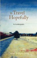 To Travel Hopefully 1921030267 Book Cover