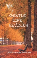 Gentle Life Revision 8194978297 Book Cover