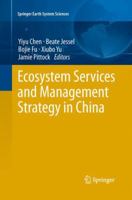 Ecosystem Services and Management Strategy in China 3642387322 Book Cover