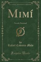 MIM?: Novela Nacional (Classic Reprint) 1390386813 Book Cover