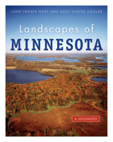 Landscapes of Minnesota: A Geography 0873515919 Book Cover