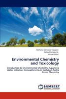Environmental Chemistry and Toxicology 3848434407 Book Cover