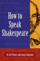How to Speak Shakespeare 1891661183 Book Cover