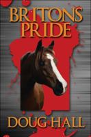 Britons Pride 1608138712 Book Cover