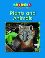 Plants and Animals 1625219903 Book Cover
