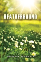 Heatherbound B0CH489YWQ Book Cover