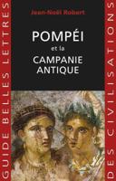 Pompei Et La Campanie Antique 2251410546 Book Cover