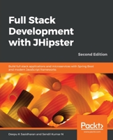 Full Stack Development with JHipster 178847631X Book Cover