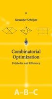 Combinatorial Optimization (3 Volume Set: A,B, & C) 3540443894 Book Cover