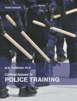 Critical Issues in Police Training 1269437917 Book Cover