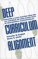 Deep Curriculum Alignment 0810839717 Book Cover