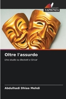 Oltre l'assurdo (Italian Edition) 6630071662 Book Cover