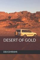 Desert of Gold 1790415527 Book Cover