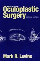 Manual of Oculoplastic Surgery 0750696346 Book Cover