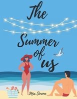 The Summer of US: A Romance Novella B0F1KT5DR3 Book Cover