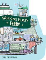 Working Boats: Ferry: A Look-Inside Book 1632176602 Book Cover