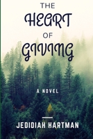 Heart of Giving B0H11HGYQD Book Cover