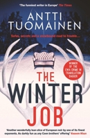 The Winter Job: The Darkly Funny, Touching New Thriller from the Author of the Netflix Hit Little Siberia 1917764340 Book Cover