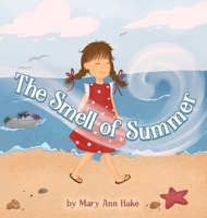 The Smell of Summer B0C88Q6ZYJ Book Cover