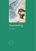 Dreamtelling (Reaktion Books - Focus on Contemporary Issues) 1861891504 Book Cover