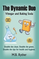 The Dynamic Duo: Vinegar and Baking Soda Two-Volume Set B0BS476JN3 Book Cover