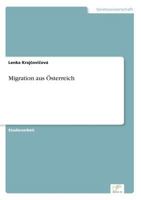 Migration Aus Ősterreich 3961166811 Book Cover