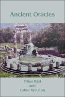 Ancient Oracles 142512786X Book Cover