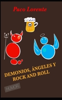 Demonios, �ngeles y rock and roll 149480610X Book Cover