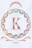 K Journal: Monogram Initial Letter K Diary, 6 x 9 Inches,120 Lined Writing Pages, Personalized Writing and Design Notebook for Girls and Women 1660851440 Book Cover