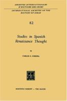 Studies in Spanish Renaissance Thought 9024717272 Book Cover