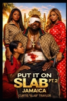 Put it slab pt 2 B0GKF4J2CG Book Cover